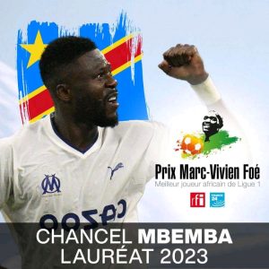 L'international congolais Chancel mbemba est récompensé meilleur joueur africain de la ligue1 française