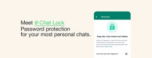 Avec Chat Lock, vous pouvez maintenant garder vos conversations les plus privées et personnelles sous clé avec un mot de passe