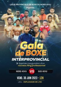 A l'occasion de l'accession de la RDC à sa souveraineté nationale, la ligue de boxe du nord Kivu organise un gala de Boxe