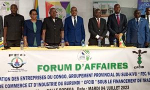 Forum d'affaires entre la CFCIB et la FEC/Sud Kivu : Un engagement renforcé pour stimuler les échanges commerciaux