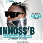 L’artiste Musicien congolais Innoss’B a débarqué en Belgique où il sera en concert