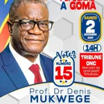 Dr Denis MUKWEGE attendu samedi dans la ville de Goma