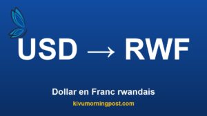 Dollar américain en Franc rwandais : Convertisseur Gratuit et Taux du Jour (USD – RWF) kmp-fx-dollar-franc-rwandais